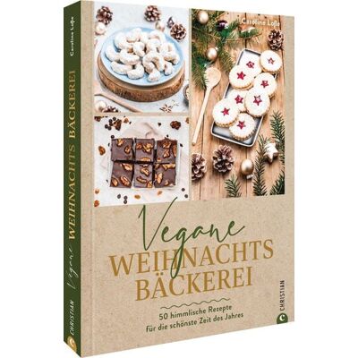 Christian Vegane Weihnachtsbäckerei Christian Vegane Weihnachtsbäckerei