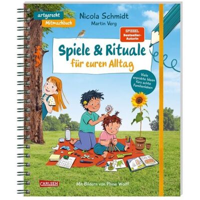 Carlsen Spiele & Rituale für euren Alltag Carlsen Spiele & Rituale für euren Alltag