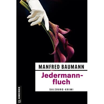 Gmeiner Verlag eBooks Jedermannfluch Gmeiner Verlag eBooks Jedermannfluch