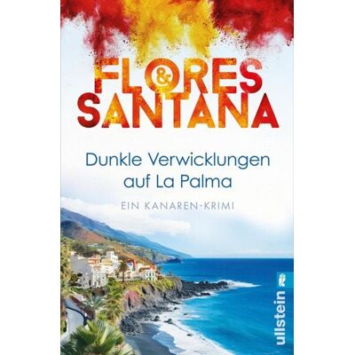 Ullstein Ebooks Dunkle Verwicklungen auf La Palma Ullstein Ebooks Dunkle Verwicklungen auf La Palma