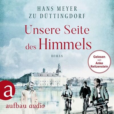 Aufbau Audio Unsere Seite des Himmels Aufbau Audio Unsere Seite des Himmels