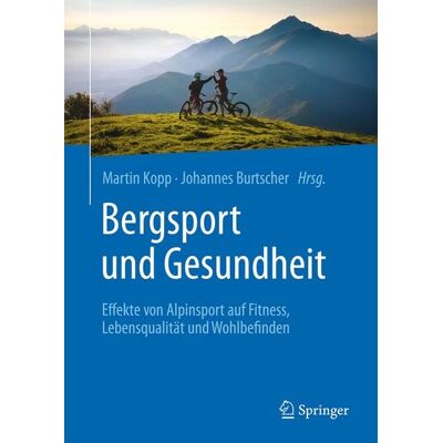 Springer Berlin Bergsport und Gesundheit Springer Berlin Bergsport und Gesundheit