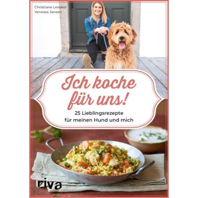 Riva Ich koche für uns! Riva Ich koche für uns!