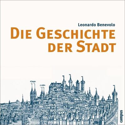 Campus Die Geschichte der Stadt Campus Die Geschichte der Stadt
