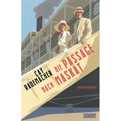 DuMont eBooks Die Passage nach Maskat DuMont eBooks Die Passage nach Maskat