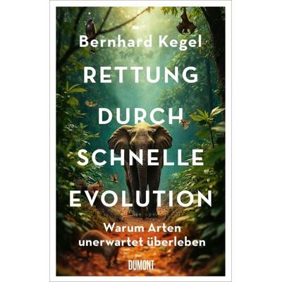 DuMont eBooks Rettung durch schnelle Evolution DuMont eBooks Rettung durch schnelle Evolution