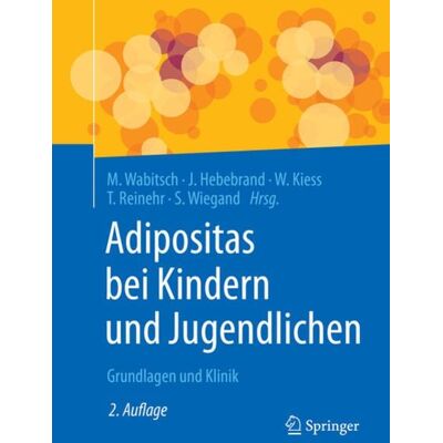 Springer Berlin Adipositas bei Kindern und Jugendlichen Springer Berlin Adipositas bei Kindern und Jugendlichen
