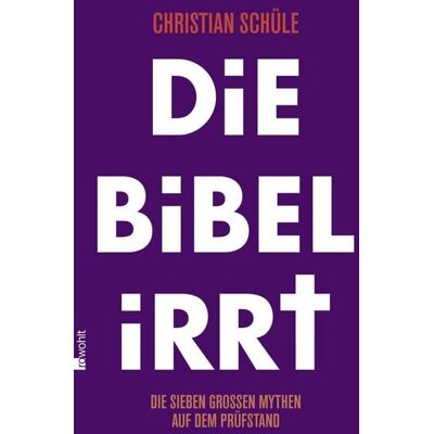 Rowohlt eBooks Die Bibel irrt Rowohlt eBooks Die Bibel irrt