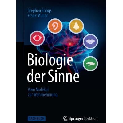 Springer Biologie der Sinne Springer Biologie der Sinne