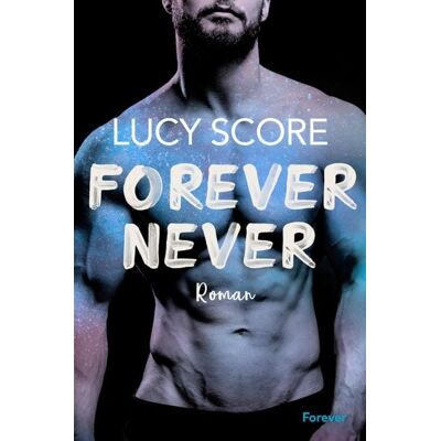 Forever Never Forever Never