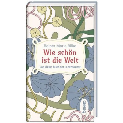 St. Benno Wie schön ist die Welt St. Benno Wie schön ist die Welt