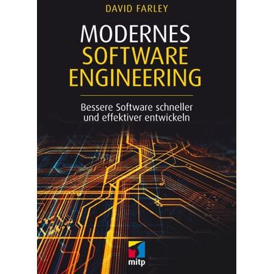 Mitp Verlags GmbH & Co.KG Modernes Software Engineering Mitp Verlags GmbH & Co.KG Modernes Software Engineering