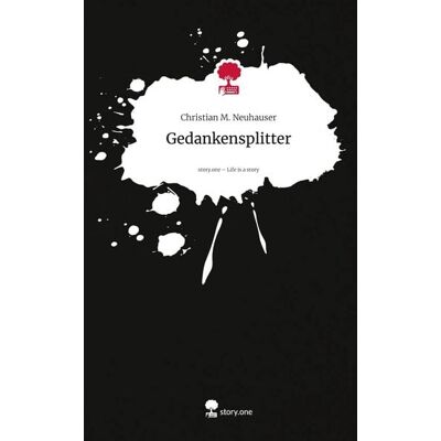 Storylution Gedankensplitter. Life is a Story - story.one Storylution Gedankensplitter. Life is a Story - story.one