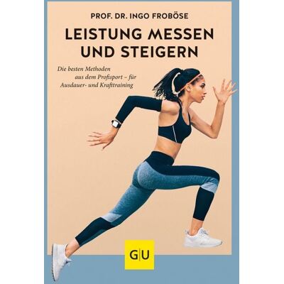 Gräfe und Unzer eBook Leistung messen & steigern Gräfe und Unzer eBook Leistung messen & steigern