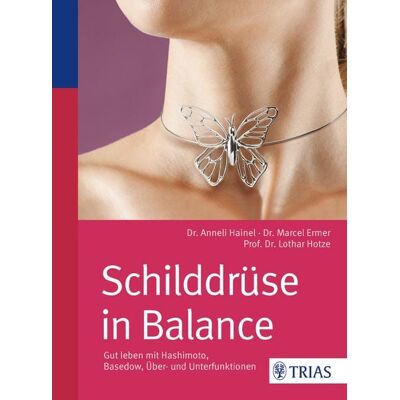 TRIAS Schilddrüse in Balance TRIAS Schilddrüse in Balance