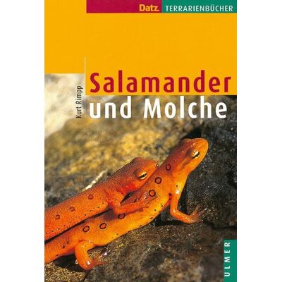 Verlag Eugen Ulmer Salamander und Molche Verlag Eugen Ulmer Salamander und Molche