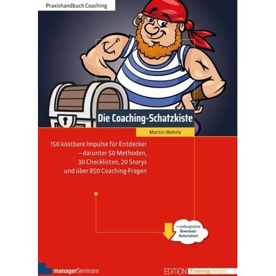 ManagerSeminare Verlags GmbH Die Coaching-Schatzkiste ManagerSeminare Verlags GmbH Die Coaching-Schatzkiste