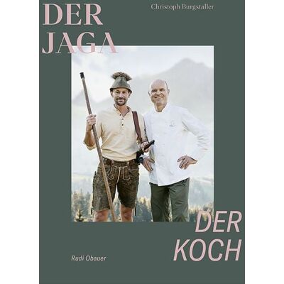 Servus Der Jaga und der Koch Servus Der Jaga und der Koch