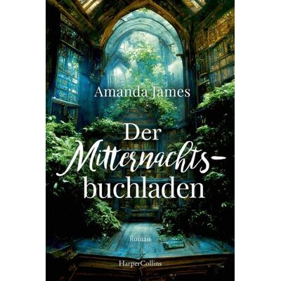 HarperCollins eBook Der Mitternachtsbuchladen HarperCollins eBook Der Mitternachtsbuchladen