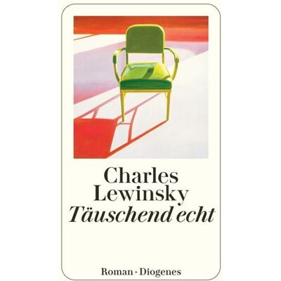 Diogenes Verlag AG Täuschend echt Diogenes Verlag AG Täuschend echt