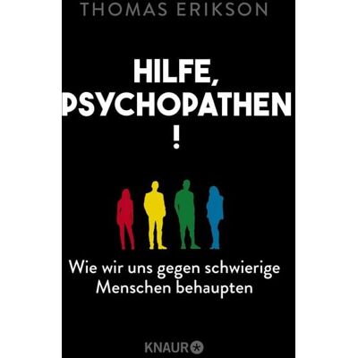 Knaur eBook Hilfe, Psychopathen! Knaur eBook Hilfe, Psychopathen!