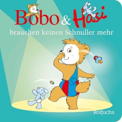 Rotfuchs Bobo & Hasi brauchen keinen Schnuller mehr Rotfuchs Bobo & Hasi brauchen keinen Schnuller mehr