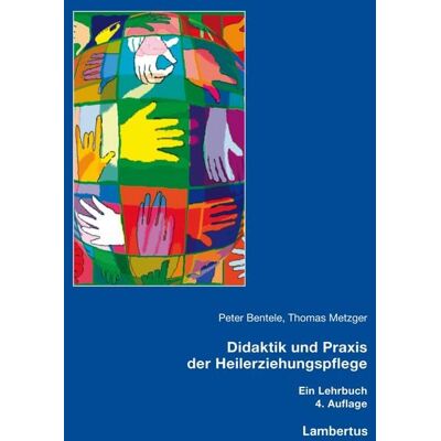 Lambertus-Verlag Didaktik und Praxis der Heilerziehungspflege Lambertus-Verlag Didaktik und Praxis der Heilerziehungspflege