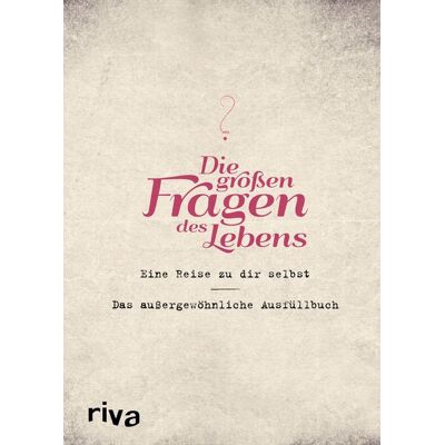 Riva Die großen Fragen des Lebens Riva Die großen Fragen des Lebens