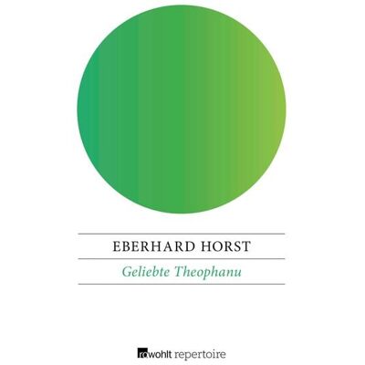 Rowohlt eBooks Geliebte Theophanu Rowohlt eBooks Geliebte Theophanu