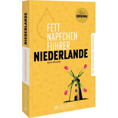 Bruckmann Fettnäpfchenführer Niederlande Bruckmann Fettnäpfchenführer Niederlande
