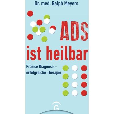 Gütersloher Verlagshaus ADS ist heilbar Gütersloher Verlagshaus ADS ist heilbar