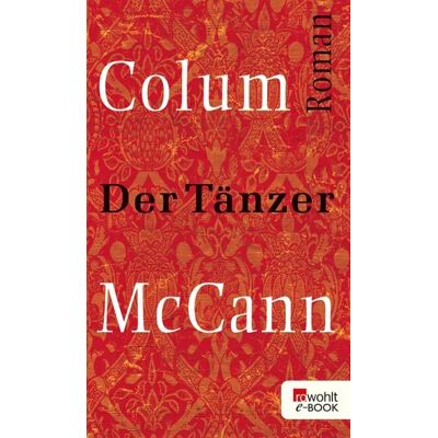 Rowohlt eBooks Der Tänzer Rowohlt eBooks Der Tänzer