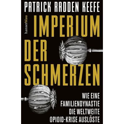 Hanserblau in Carl Hanser Verlag GmbH & Co. KG Imperium der Schmerzen Hanserblau in Carl Hanser Verlag GmbH & Co. KG Imperium der Schmerzen