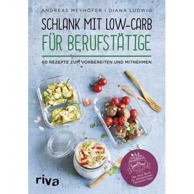 Riva Schlank mit Low-Carb für Berufstätige Riva Schlank mit Low-Carb für Berufstätige