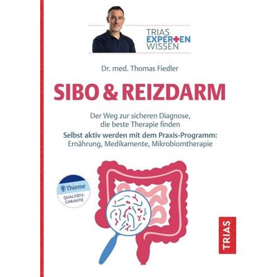TRIAS Expertenwissen: SIBO & Reizdarm TRIAS Expertenwissen: SIBO & Reizdarm