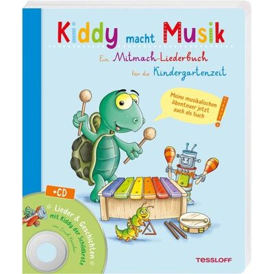 Tessloff Verlag Ragnar Tessloff GmbH & Co. KG Kiddy macht Musik (+ CD) Tessloff Verlag Ragnar Tessloff GmbH & Co. KG Kiddy macht Musik (+ CD)