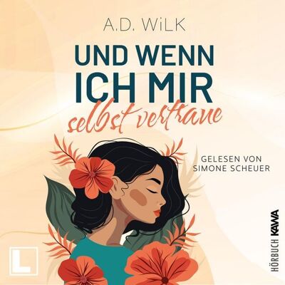 LAUSCH Phantastische Hörbücher Und wenn ich mir selbst vertraue LAUSCH Phantastische Hörbücher Und wenn ich mir selbst vertraue