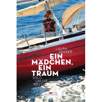 Delius Klasing Ein Mädchen, ein Traum Delius Klasing Ein Mädchen, ein Traum