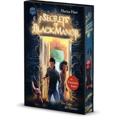 Arena Secrets of Black Manor (1). Die Gabe der Träumer Arena Secrets of Black Manor (1). Die Gabe der Träumer