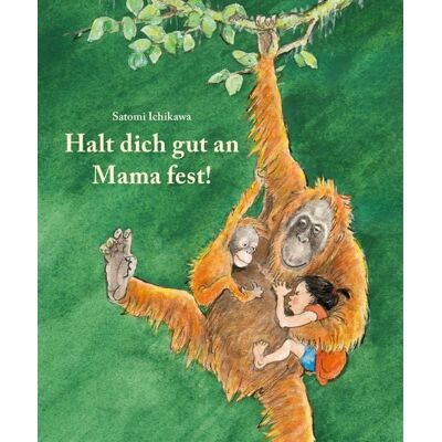Moritz Halt dich gut an Mama fest Moritz Halt dich gut an Mama fest
