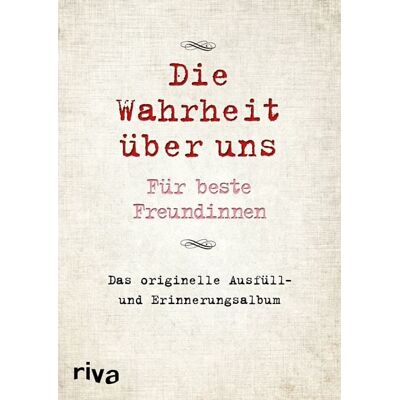 Riva Die Wahrheit über uns – Für beste Freundinnen Riva Die Wahrheit über uns – Für beste Freundinnen