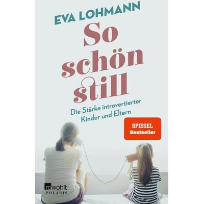 Rowohlt eBooks So schön still Rowohlt eBooks So schön still