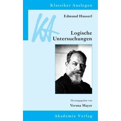 De Gruyter Edmund Husserl: Logische Untersuchungen De Gruyter Edmund Husserl: Logische Untersuchungen