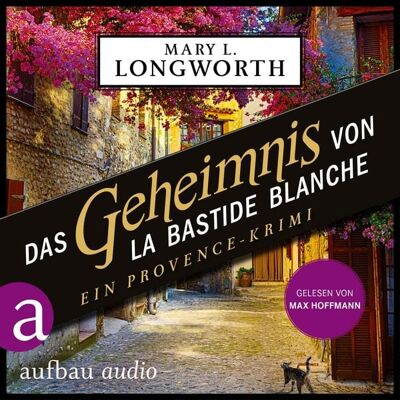 Aufbau Audio Das Geheimnis von La Bastide Blanche - Ein Provence-Krimi Aufbau Audio Das Geheimnis von La Bastide Blanche - Ein Provence-Krimi