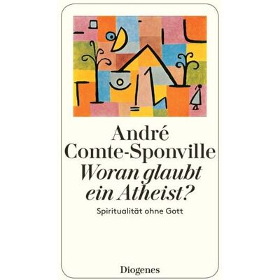 Diogenes Woran glaubt ein Atheist? Diogenes Woran glaubt ein Atheist?