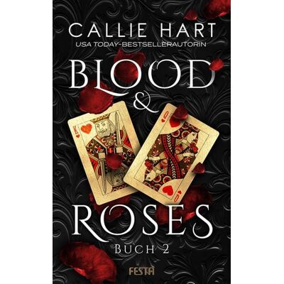 Festa Blood & Roses - Buch 2 Festa Blood & Roses - Buch 2