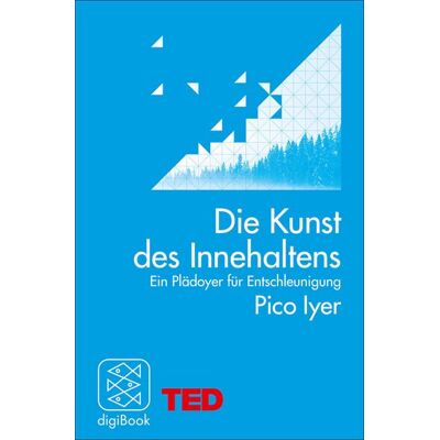 Fischer E-Books Die Kunst des Innehaltens Fischer E-Books Die Kunst des Innehaltens