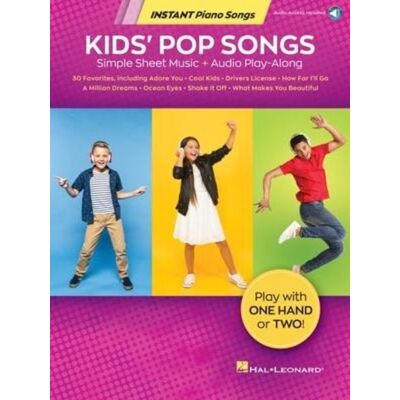 Hal Leonard Corporation Kids' Pop Songs - Instant Piano Songs (Book/Online Audio) Hal Leonard Corporation Kids' Pop Songs - Instant Piano Songs (Book/Online Audio)