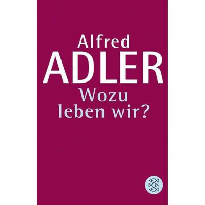 Fischer Taschenbuch Verlag Wozu leben wir ? Fischer Taschenbuch Verlag Wozu leben wir ?