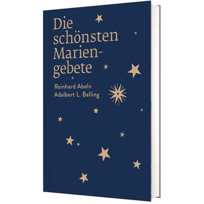 Katholisches Bibelwerk Die schönsten Mariengebete Katholisches Bibelwerk Die schönsten Mariengebete